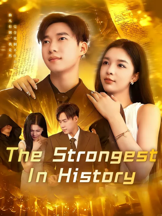 The Strongest In History